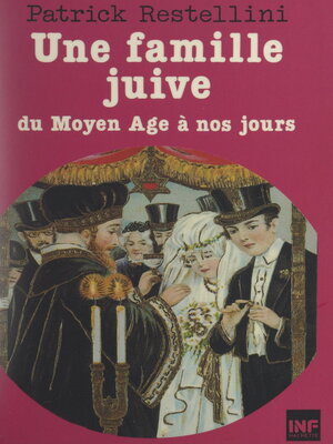 cover image of Une famille juive du Moyen Âge à nos jours